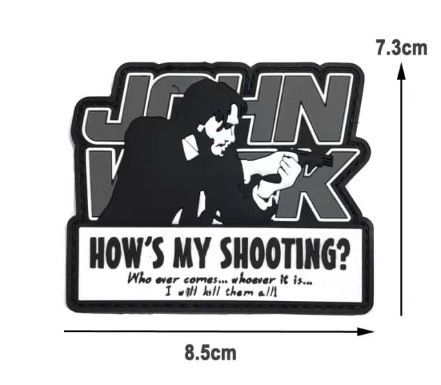 John Wick 'How's My Shooting?' PVC Rubber Velcro Patch