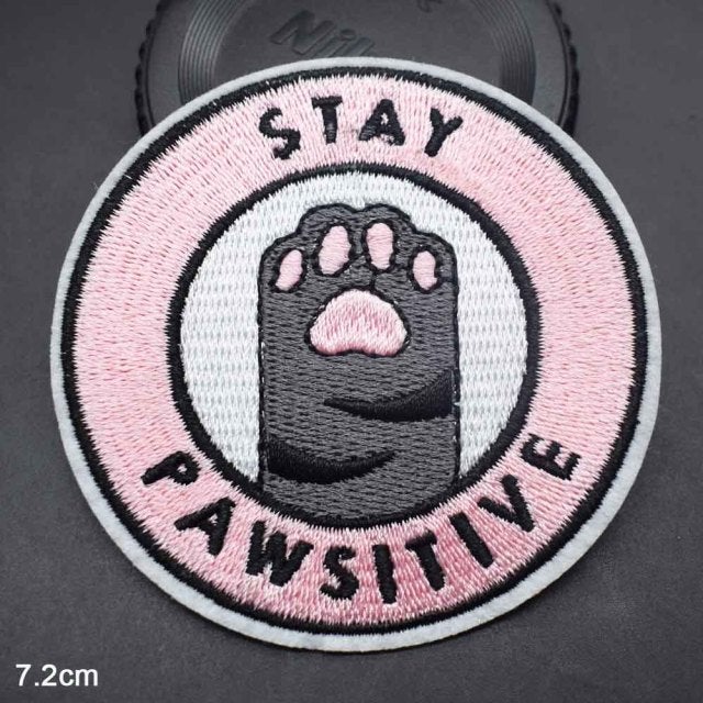 Cute Paw 'Stay Pawsitive' Embroidered Patch
