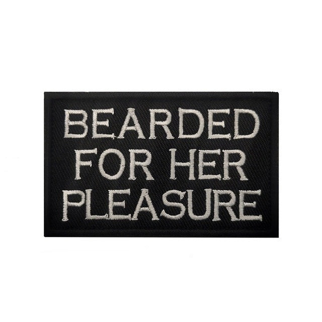 Statement 'Bearded For Her Pleasure' Embroidered Velcro Patch