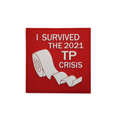 Toilet Paper 'I Survived The 2021 TP Crisis | 3.0' PVC Rubber Velcro Patch