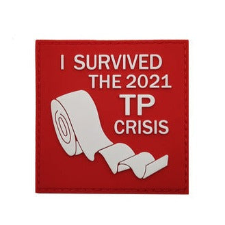 Toilet Paper 'I Survived The 2021 TP Crisis | 3.0' PVC Rubber Velcro Patch