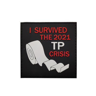 Toilet Paper 'I Survived The 2021 TP Crisis | 1.0 ' PVC Rubber Velcro Patch