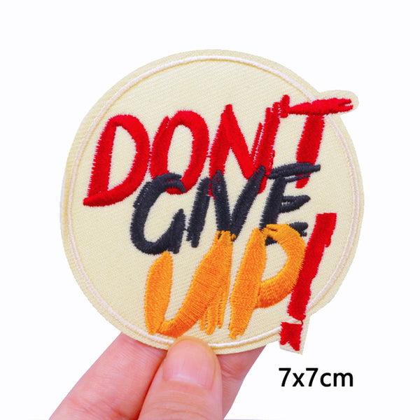 Tricolor 'Don't Give Up!' Embroidered Patch