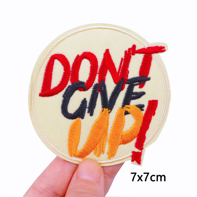 Tricolor 'Don't Give Up!' Embroidered Patch